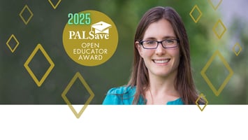 2025 PALSave Open Educator Award graphic design banner with gold diamond shapes and photo of awardee Julia Baumgardt