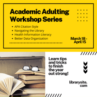 Academic Adulting social post with workshop information over a yellow background. Contains photo of books with eyeglasses on top of one stack.