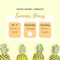 Library Summer Hours Social Graphic with pineapples