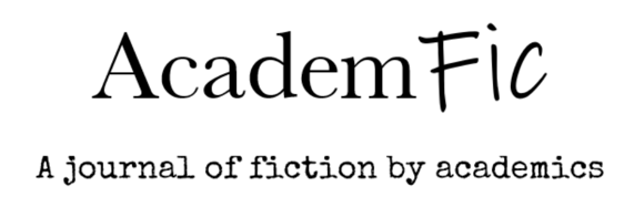 Graphic treatment of the words AcademicFic - A journal of fiction by academics