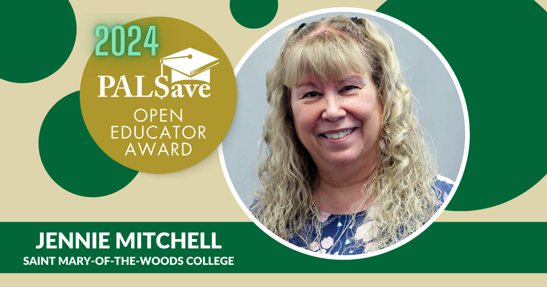 2024 PALSave Open Educator Award decorative banner with photo of Jennie Mitchell