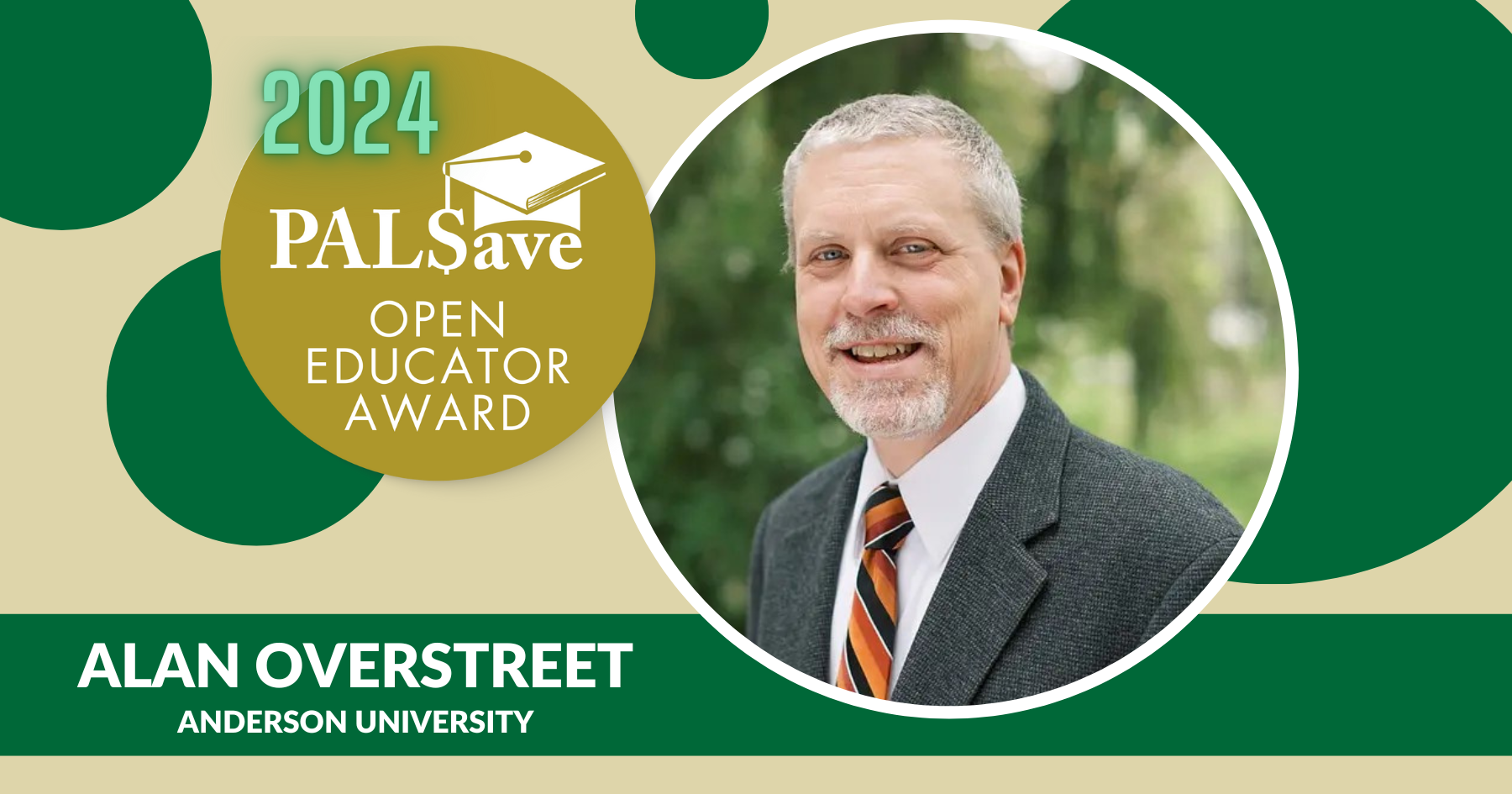 2024 PALSave Open Educator Award decorative banner with photo of Alan Overstreet