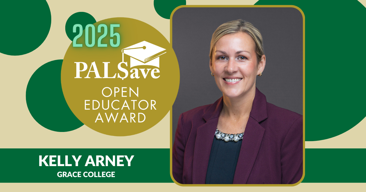 2025 PALSave Open Educator Award green and gold decorative banner with photo of Kelly Arney