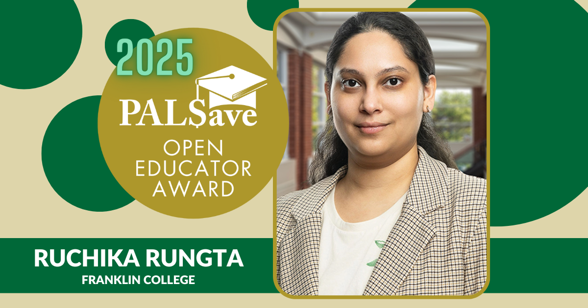 2025 PALSave Open Educator Award green and gold decorative banner featuring a photo of Ruchika Rungta.