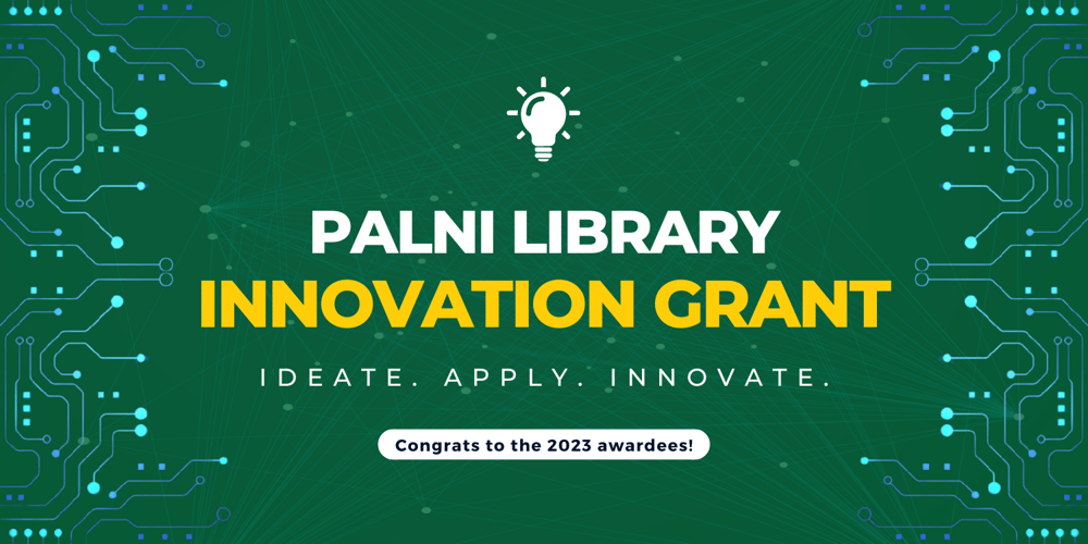 PALNI Library Innovation Grant green graphic with lightbulb icon. The words under the title of the grant read: ideate, apply, innovate, congrats to the 2023 awardees!