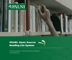 Graphic design picturing a hand reaching up and pulling a book from a bookshelf. It includes the PALNI logo and reads PEARL Open Source Reading List System